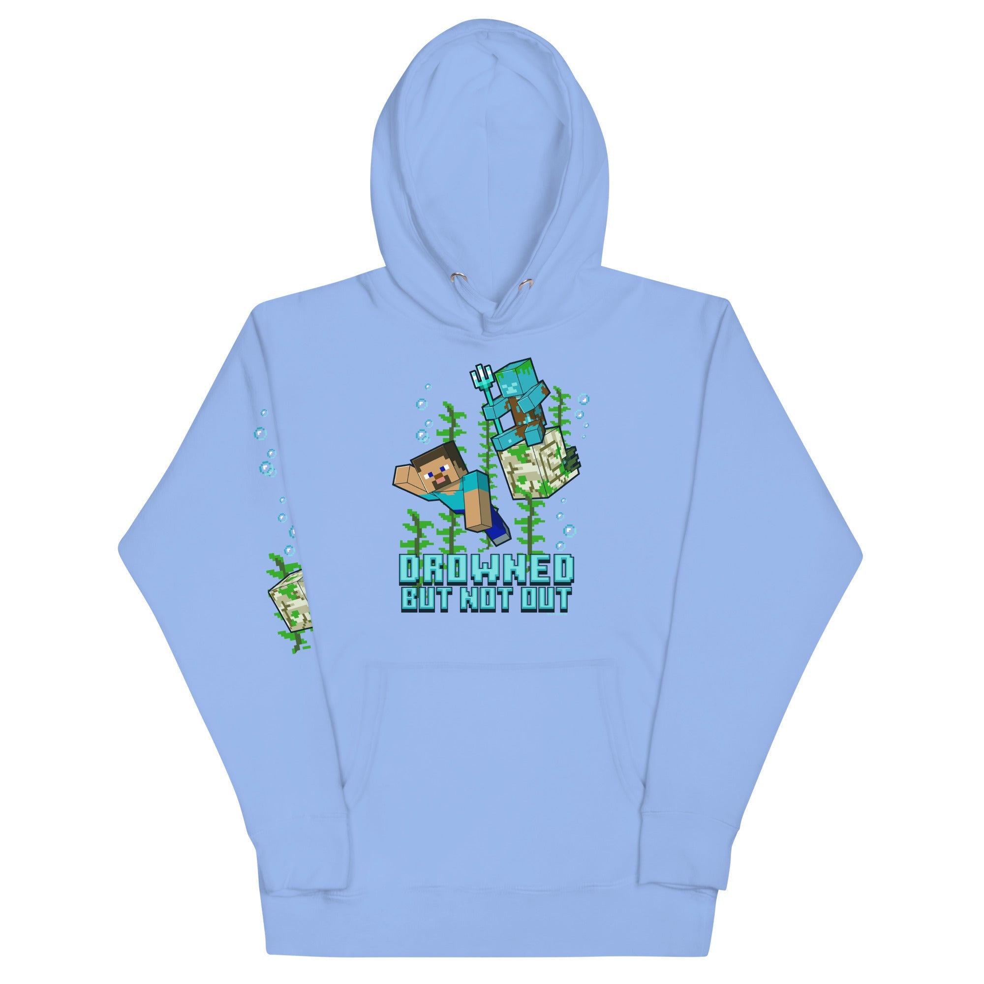 Minecraft Hoodie Drowned But Not Out