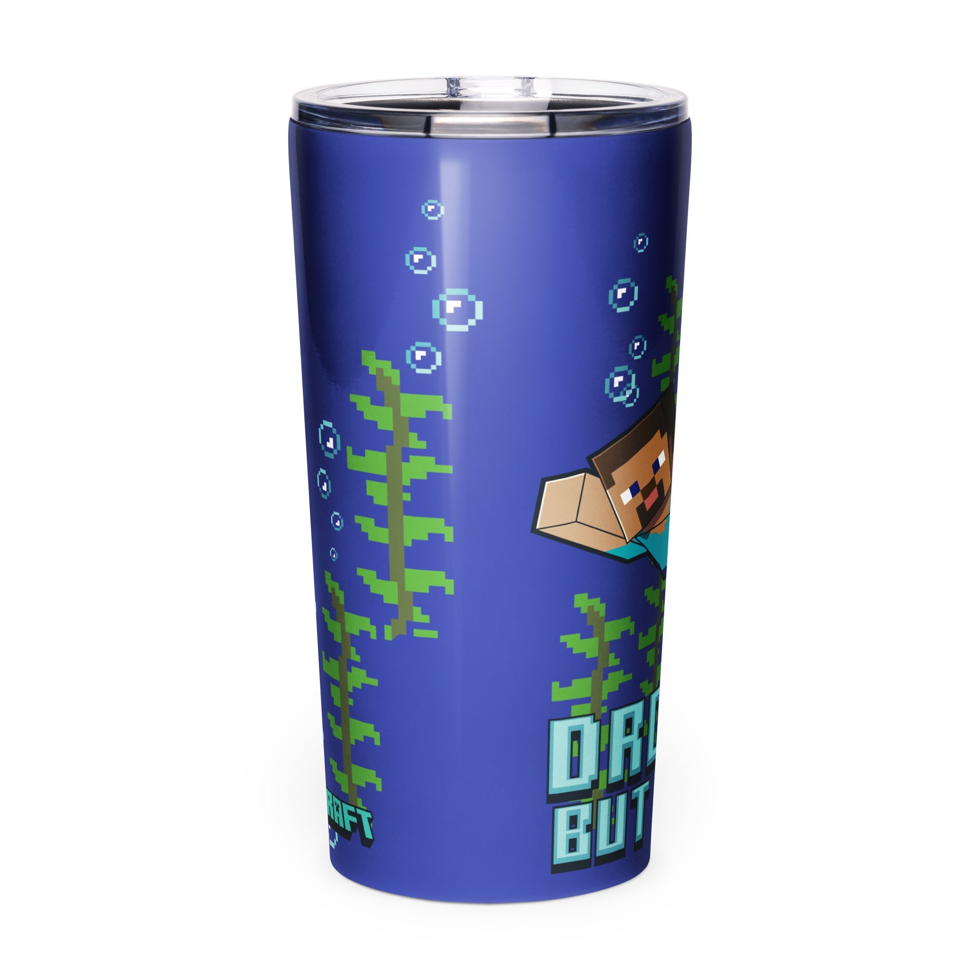 Minecraft Tumbler Drowned But Not Out